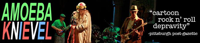 amoeba knievel: cartoon rock 'n roll depravity since y2k